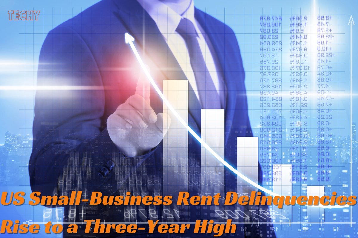US Small-Business Rent Delinquencies Rise to a Three-Year High